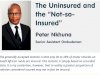 The Uninsured and the “Not-so-Insured”
